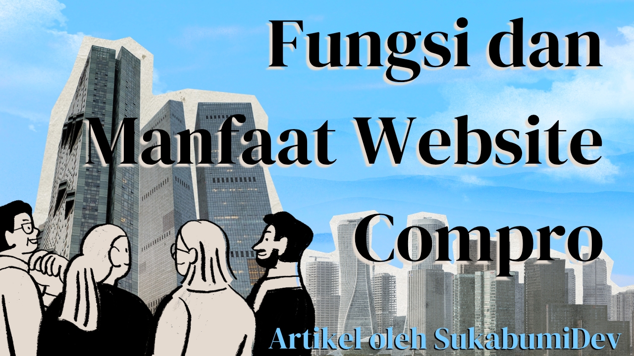 Fungsi dan Manfaat Website Compro