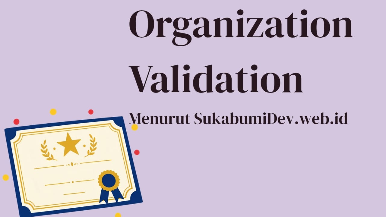 Organization Validation