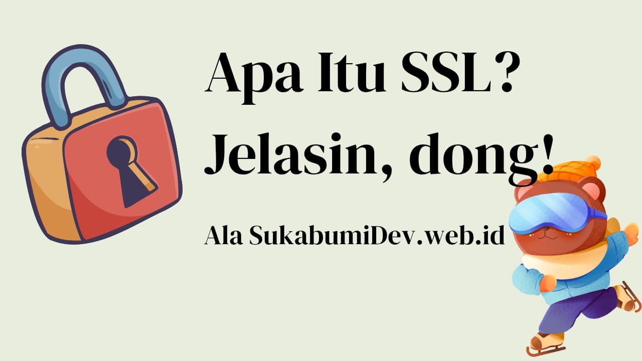 Apa Itu SSL?
