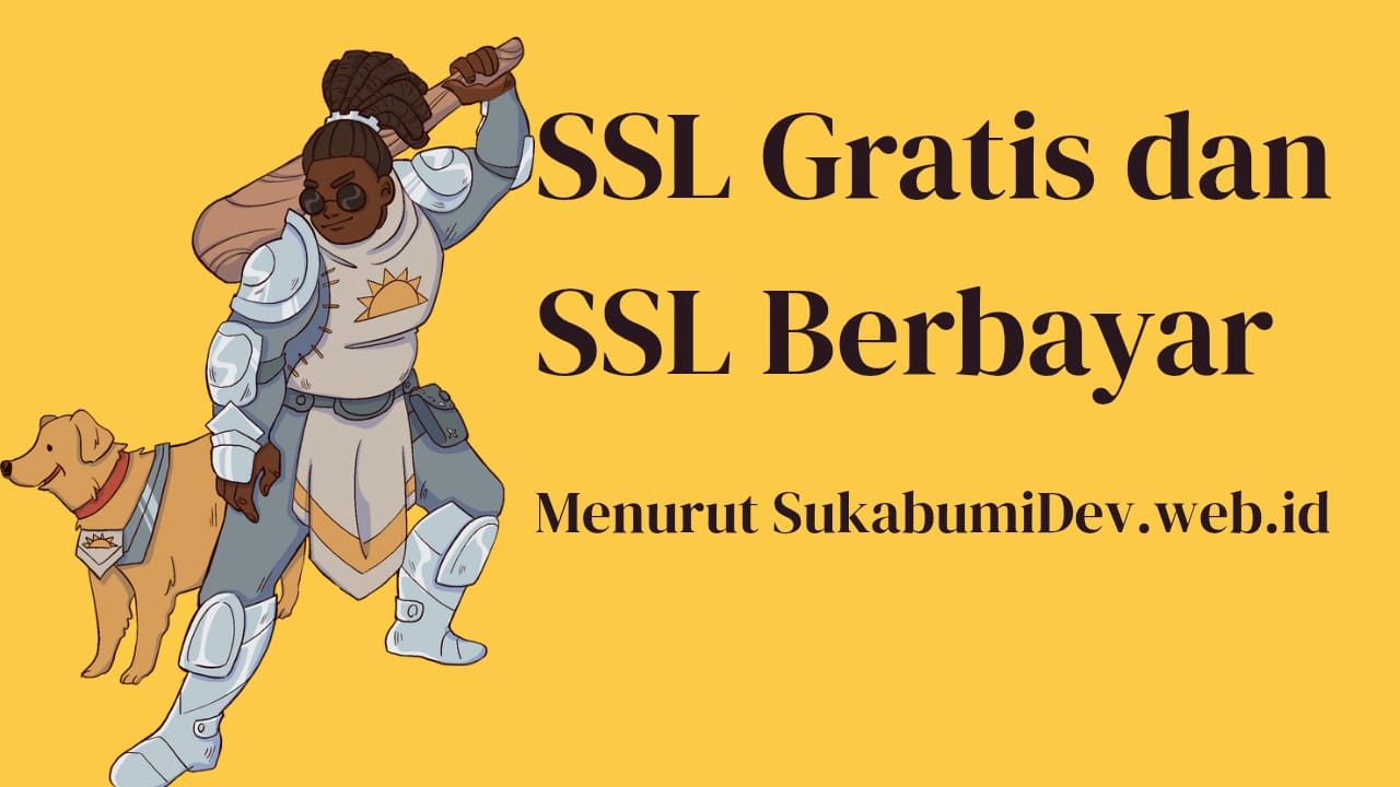 SSL Gratis dan SSL Berbayar
