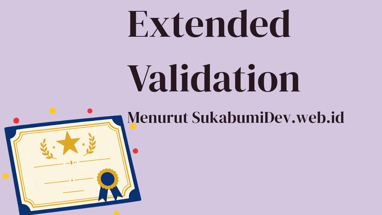 Extended Validation (EV)