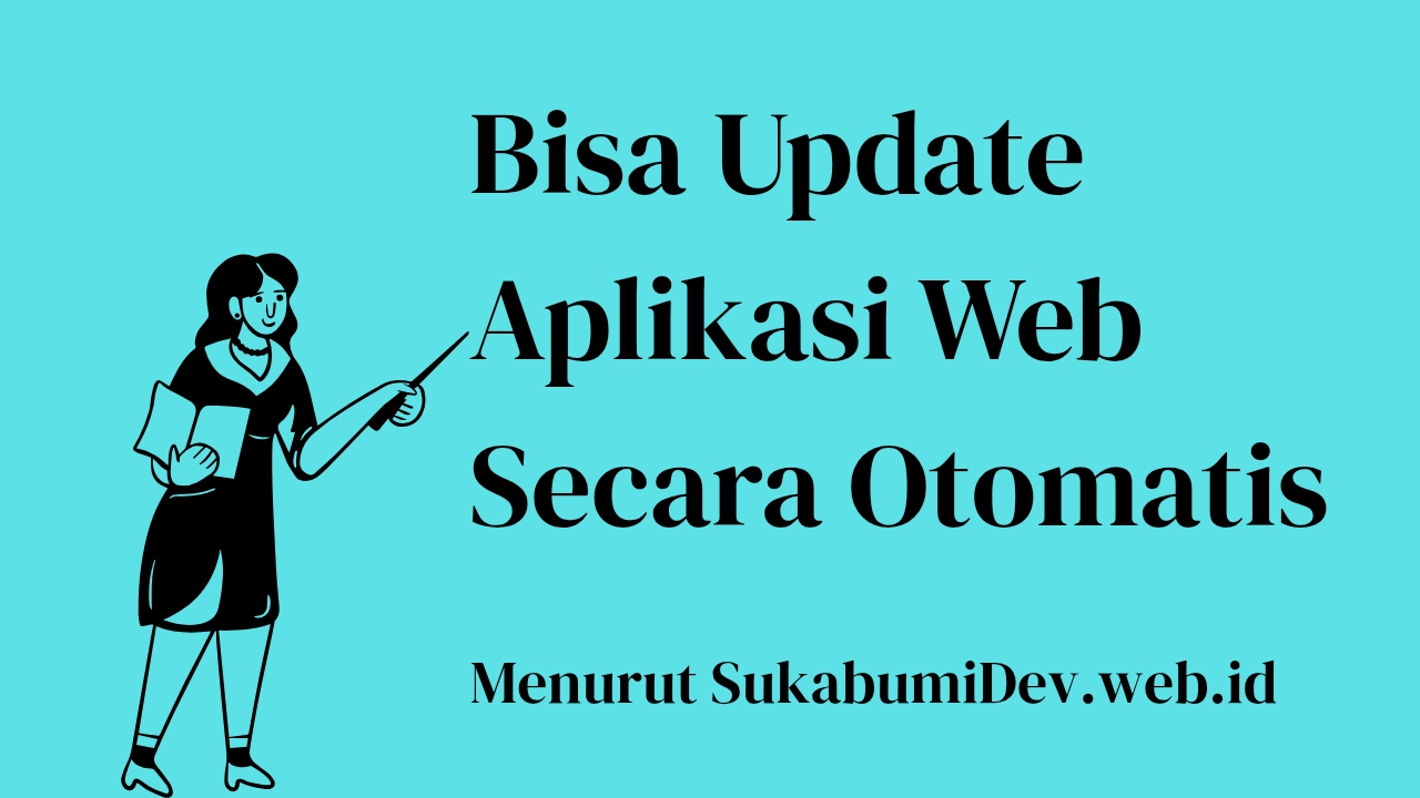 Bisa Update Secara Otomatis
