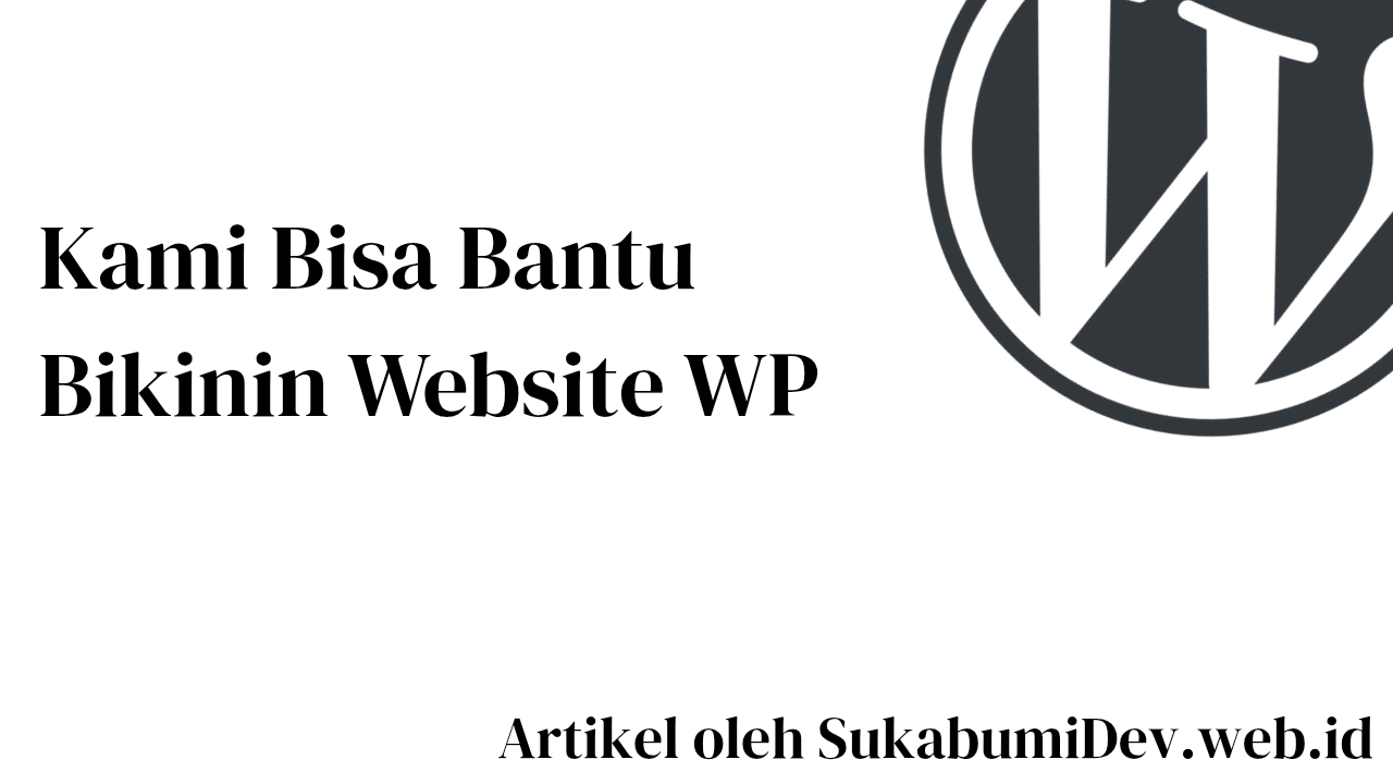 Jasa Pembuatan Website WordPress Profesional