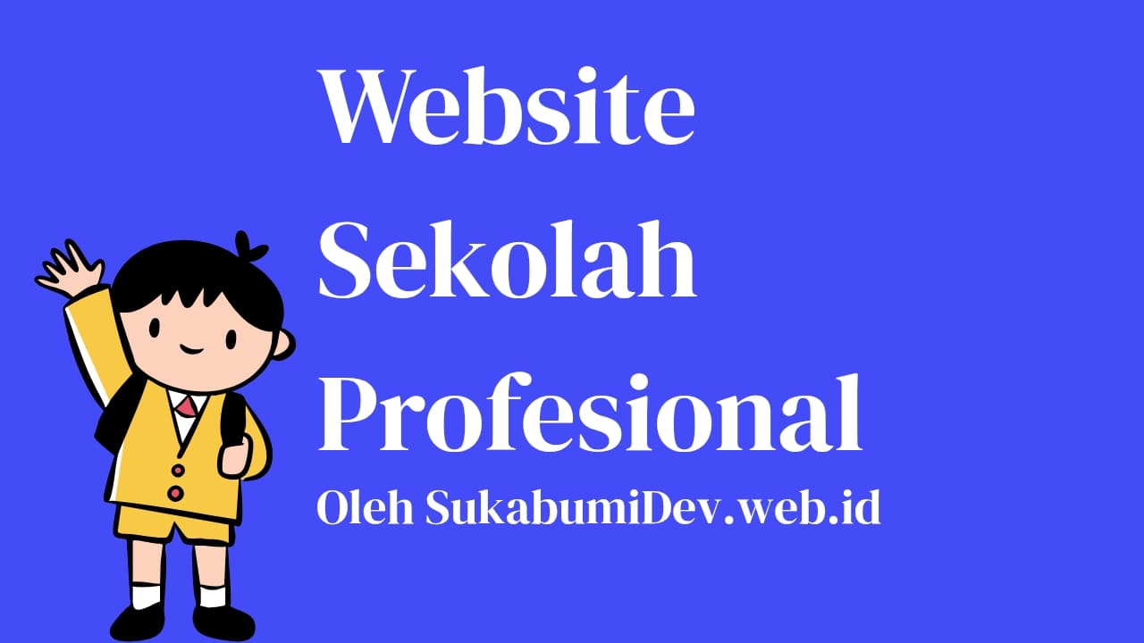Website Sekolah Profesional