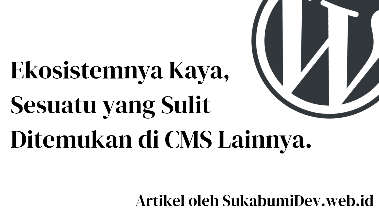 Ekosistem Template dan Plugin yang Melimpah