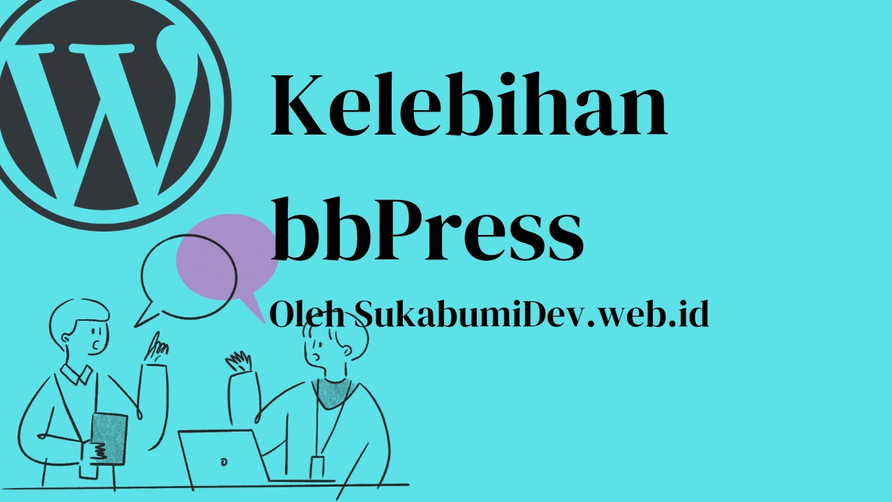 Kelebihan bbPress