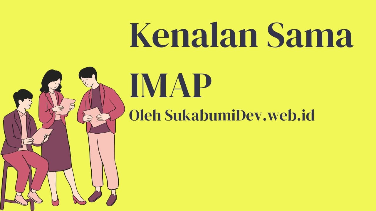 Apa Itu IMAP?