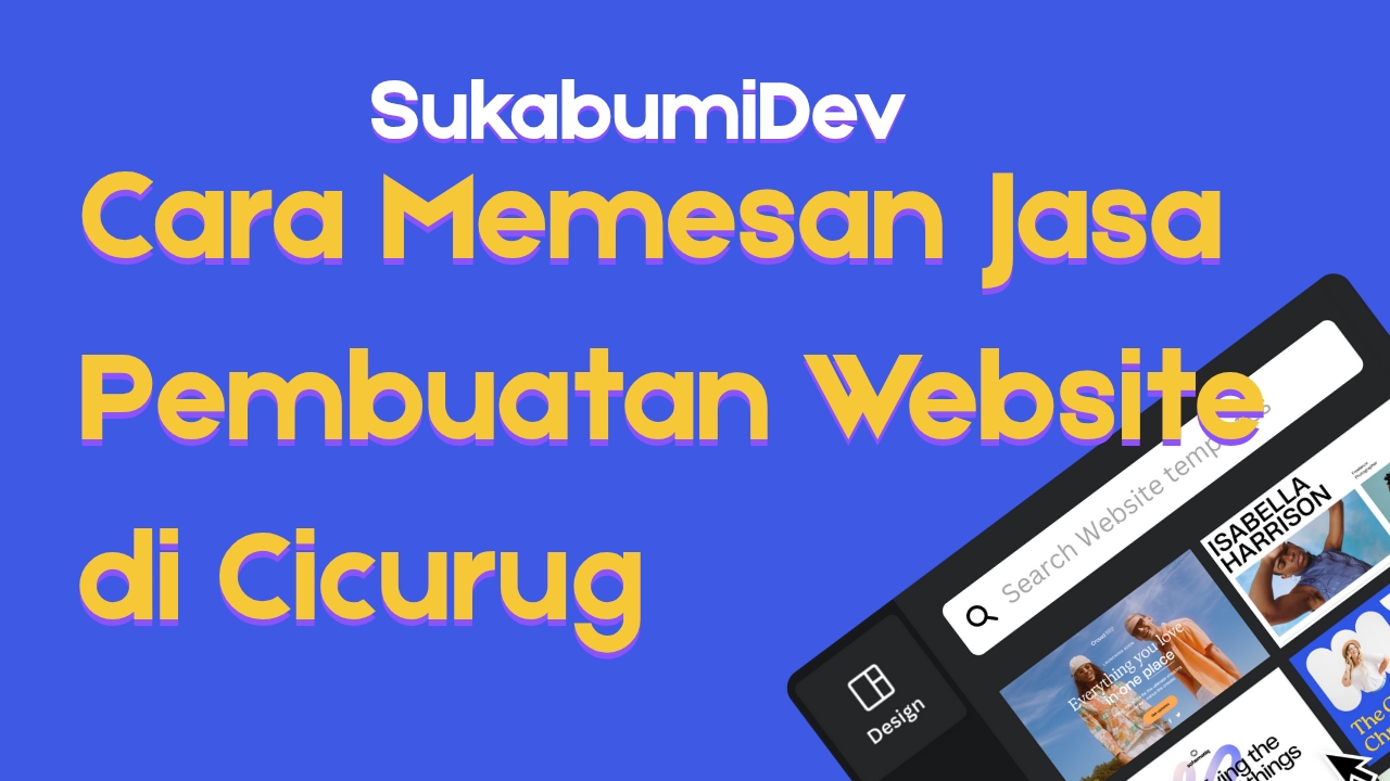Cara Memesan Jasa Pembuatan Website di Cicurug Sukabumi