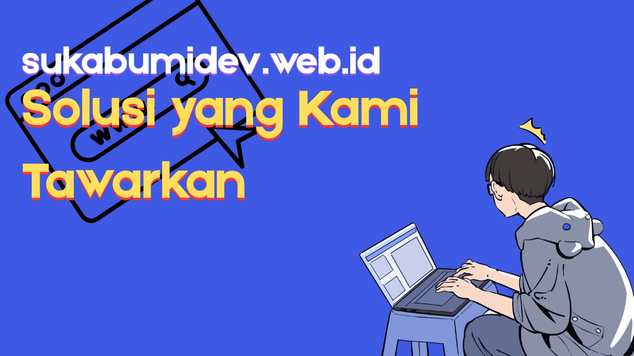 Jasa Pembuatan Website Terbaik di Bantargadung