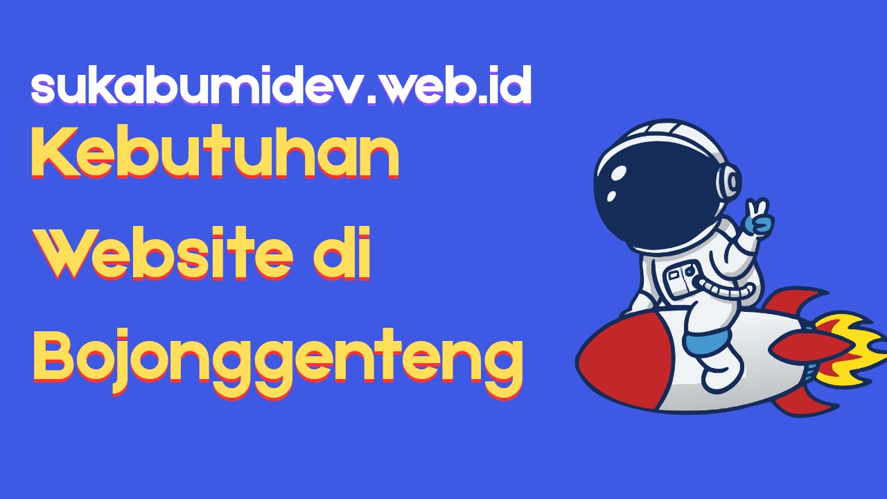 Kebutuhan Website di Bojonggenteng