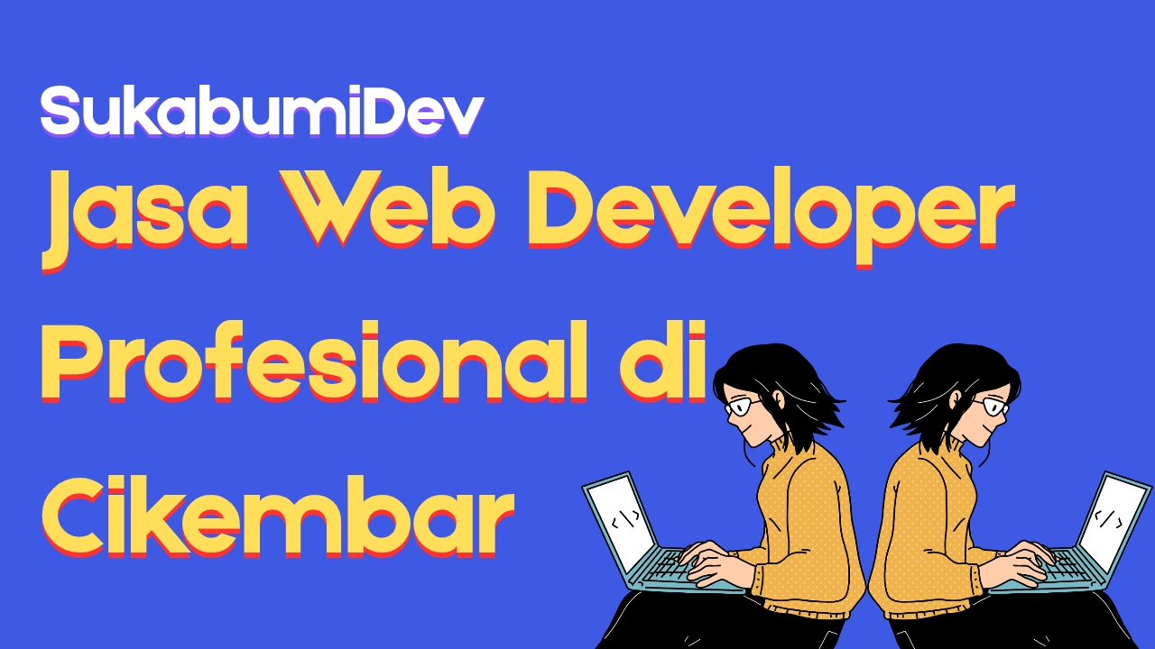 Jasa Pembuatan Website UMKM di Cikembar Sukabumi