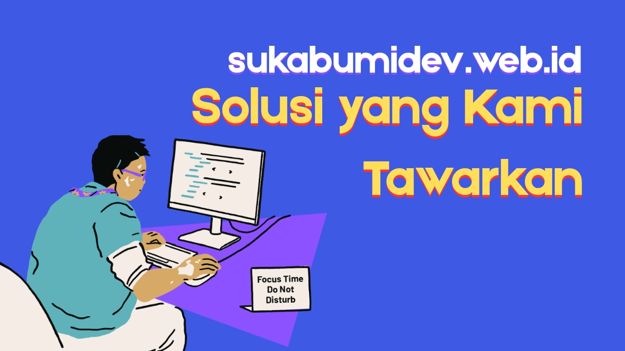 Jasa Web Developer di Palabuhanratu Sukabumi